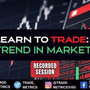 Trade Metrics Learn to Trade Market Trends ( Intraday )